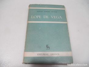 Libros de segunda mano: ALONSO ZAMORA VICENTE Lope de Vega W9218